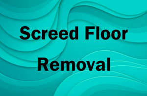 Screed Floor Removal Four Marks